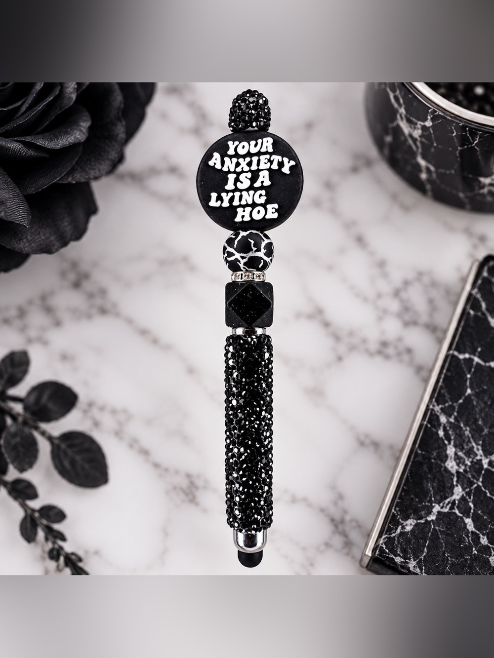 You’re Anxiety Novelty Black Rhinestone Stylus & Pen